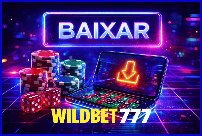 Imagem promovendo o app oficial da WILDBET777 para mobile